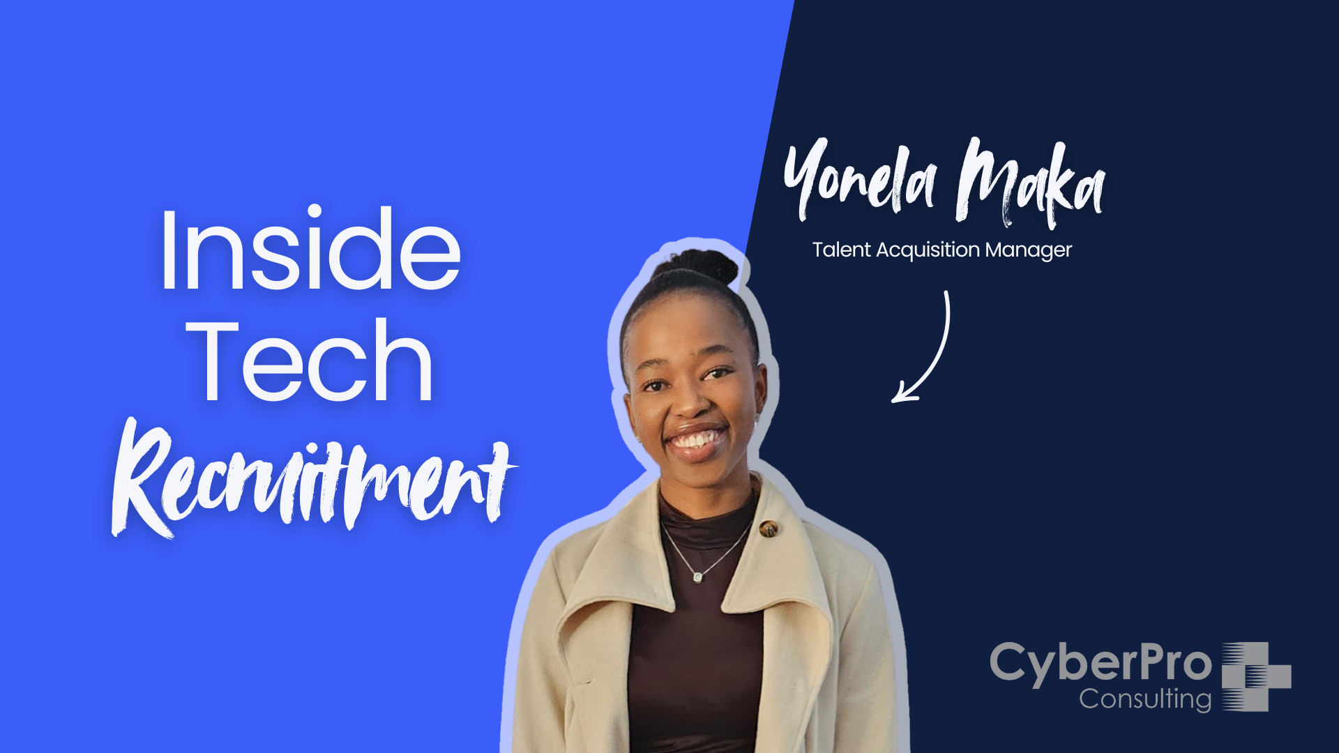 Inside Tech Recruitment article by Yonela Maka, Tech Recruitment Manager