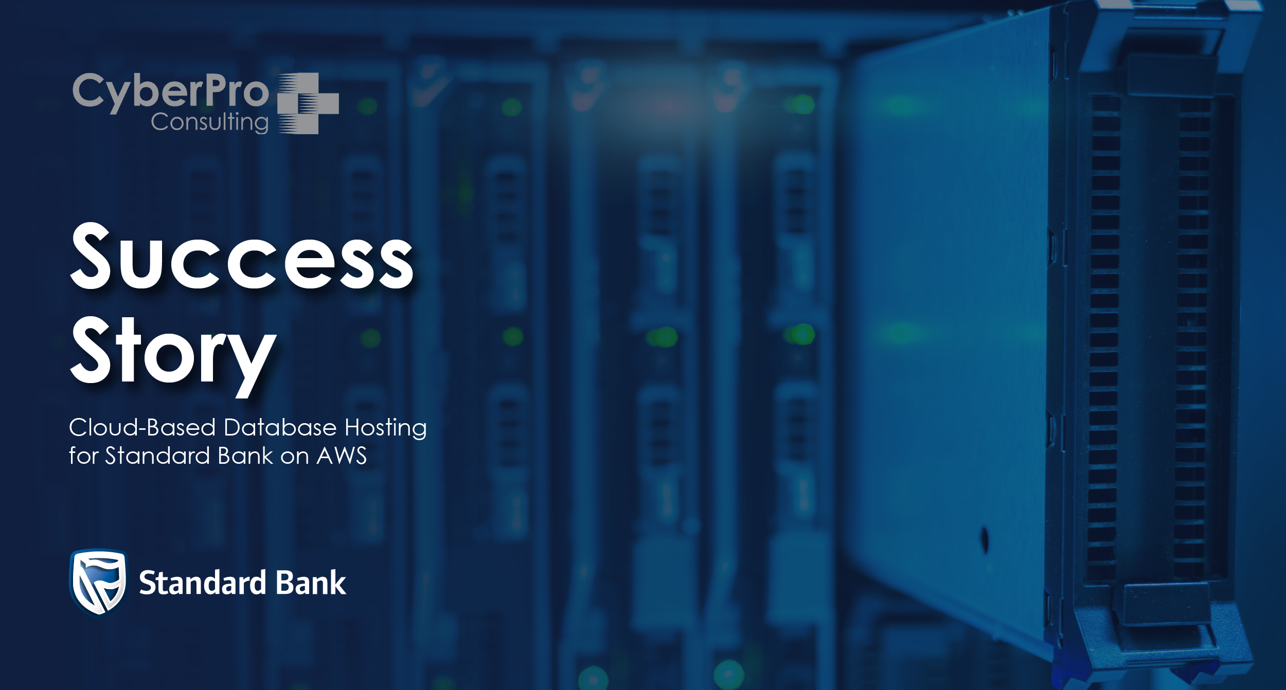 Cloud-Based Database Hosting for Standard Bank on AWS - Success Story