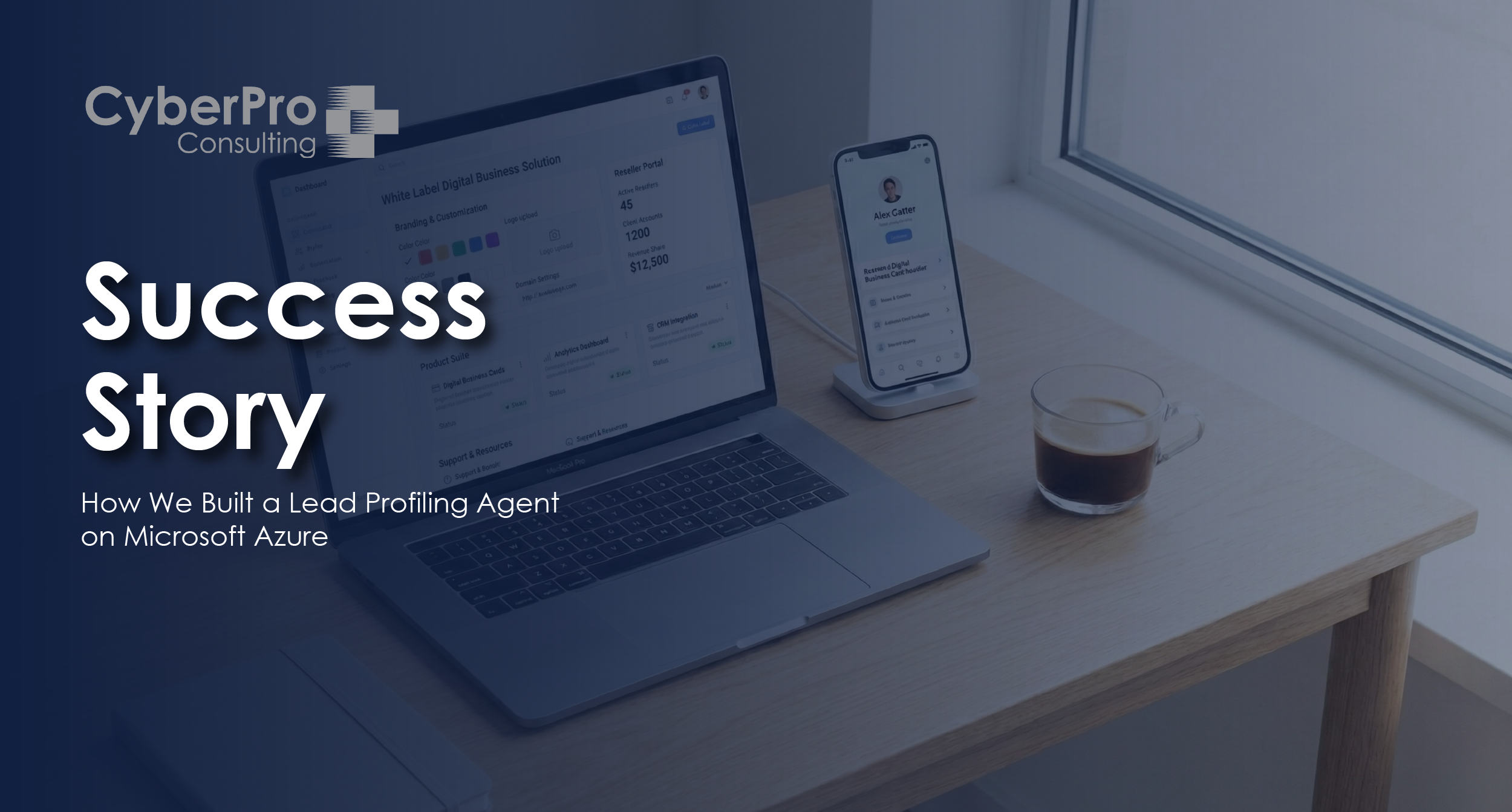 Success Story - How We Built a Lead Profiling Agent on Microsoft Azure